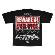 Evil Vice Beware T-Shirt